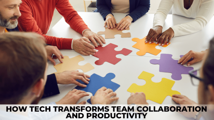 How Tech Transforms Team Collaboration and Productivity